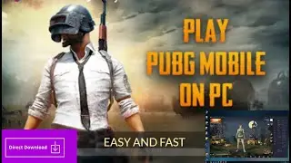 Download Pubg Mobile in PC EASY WAY FREE DIRECT DOWNLOAD