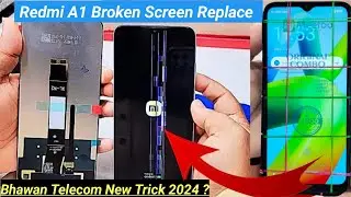 Redmi A1 Screen Replacement kaise kare ?