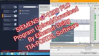 SIEMENS s7-1200 PLC Program Upload/Download By Ethernet Using TIA-PORTAL Software