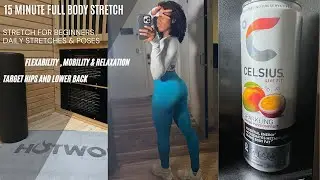 15 MINUTE FULL BODY STRETCH || BEGINNER FRIENDLY || STRETCH TIGHT MUSCLES ||  HALLE E SMITH