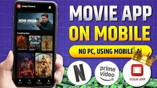 How to Make a Movie App on Mobile | Full Tutorial in Hindi | No PC, Using AI