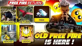 OLD FREE FIRE RETURN कब आएगा😳 || OLD FREE FIRE RETURN CONFIRM DATE || OLD FREE FIRE RETURN.