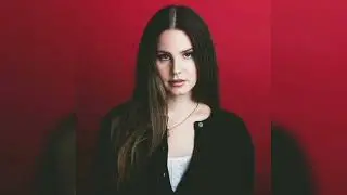 Lana Del Rey - A&W