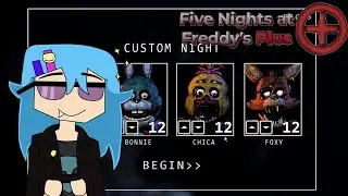 Five Nights at Freddy's: Plus Walkthrough - Custom Night [Fan-Made]