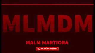 Malm Martiora - Tsy manabarabara (official Audio)