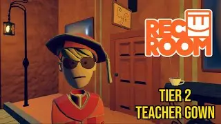 Unlocking the Tier 2 Teacher Gown! - Rec Room
