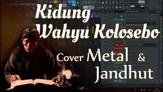 Kidung Wahyu Kolosebo - Versi Metal & Jaranan