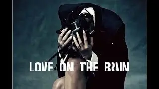 Love on the brain — RIhanna (Cover)