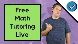 Free Math Tutoring Every Thursday & Sunday 9pm ET - Post Your Math Questions in The Comments!