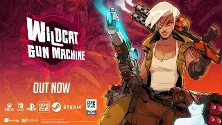 Wildcat Gun Machine - OUT NOW on PC and Consoles!
