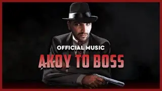 AKOY TO BOSS OFFICIAL MUSIC - LYRICS