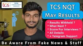 TCS NQT May Results Are Out | What Is Results With Held | Whats Next | All Details Explained