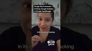 Should you use Google Analytics GA4 or Google Tag Manager GTM for Google Ads Conversion tracking? He