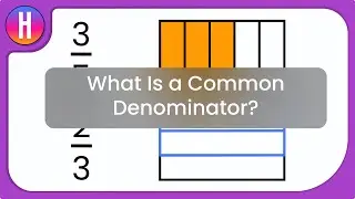What Is a Common Denominator?