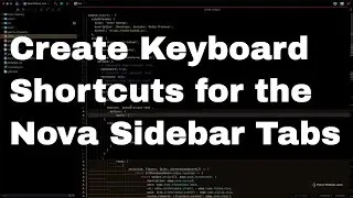 Set Keyboard Shortcuts for the Nova Sidebar