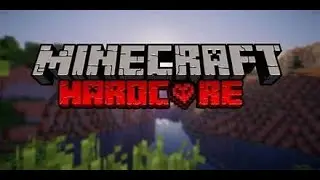 minecraft but its hardcore. EP 1
