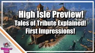 ESO: High Isle Preview!  First Impressions!  Tales of Tribute Explained!