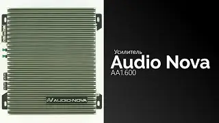 Распаковка усилителя AUDIO NOVA AA1.600