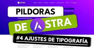Curso Tema Astra #4 ✅ Personalizar la Tipografia en Astra  🔥 Fuentes de Textos & Botones