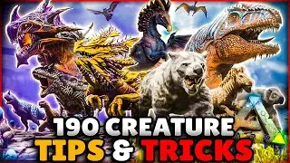 One Tip For EVERY SINGLE CREATURE in Ark