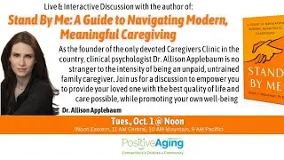 Stand By Me: A Guide to Navigating Modern, Meaningful Caregiving