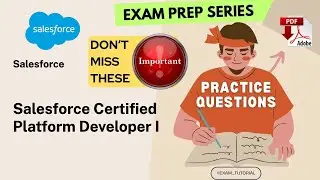 CRT-450 Exam Tutorial🔥IMPORTANT TOPICS🔥| Salesforce Certified Platform Developer I SALESFORCE | T