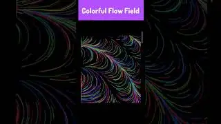Colorful Flow Field In Html5 Canvas And Javascript || Coding Status 