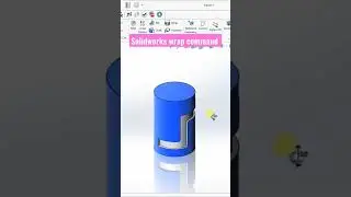 Solidworks wrap command 