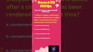 React MCQs - React component lifecycle method..? 
