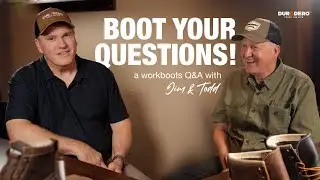 Boot Your Questions | A Q&A round-up with the Founders of Duradero Work Boots - Jim & Todd!