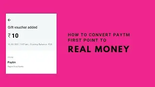 How to CONVERT paytm first point to money   |