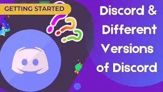 What is Discord and Different Versions of Discord