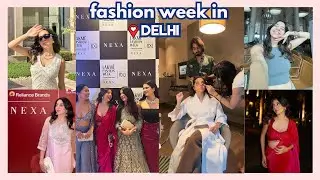 my first lakmé fashion week in DELHI | bts, prep & shows VLOG