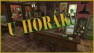 TS4| HOSPŮDKA U HORÁKŮ 🍻🌭| NOCC