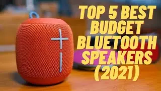 Top 5 BEST Budget Bluetooth Speakers (2021)