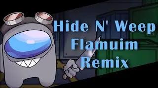 Hide N' Weep (Old Ver.) Vs. Wooble - FNF - [Remix]