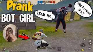 Bot Girl Prank 😂 On Random Pubg Mobile 🤣