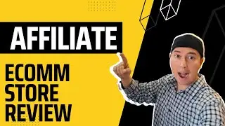 Affiliate ecommerce store program review