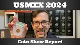 USMEX 2024 Coin Show Report - Scottsdale, AZ - Oct 17-19, 2024