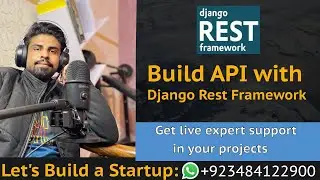 How to Build an API Using Django Rest Framework | Lets Build a Startup: UBprogrammer.com