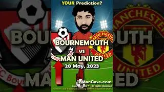 20 May AFC BOURNEMOUTH FC vs MANCHESTER UNITED FC English Premier League Football 2023 EPL #Shorts