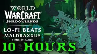 Shadowlands Lo-Fi Remix: Maldraxxus | Casiio 10 HOURS (Background While You Play) No ADS