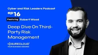 TPRM for Securing Healthcare - Robert Wood, Chief Information Security Officer (CISO) at CMS