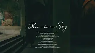 HANCE - モノクロスカイ / Monochrome Sky (Official Music Video)