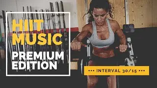 PREMIUM HIIT MUSIC 2020 | HIIT 30/15 | BEST WORKOUT MUSIC 2020