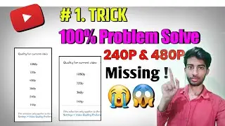 Video Quality Down After Uploading Video | 240P & 480P Quality Missing Problem Solve