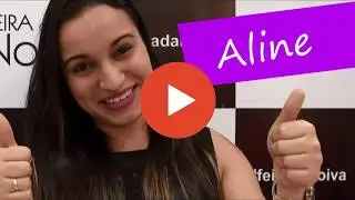 FEIRA DA NOIVA - Depoimento Aline