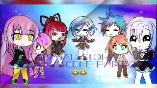My sad story(i love you) part 2  GLMV UwU