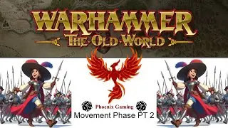 Old World:  Movement Part 2