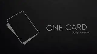 One Card by Daniel Garcia - www.MonsterMagic.co.uk